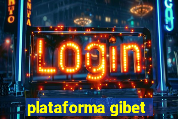 plataforma gibet